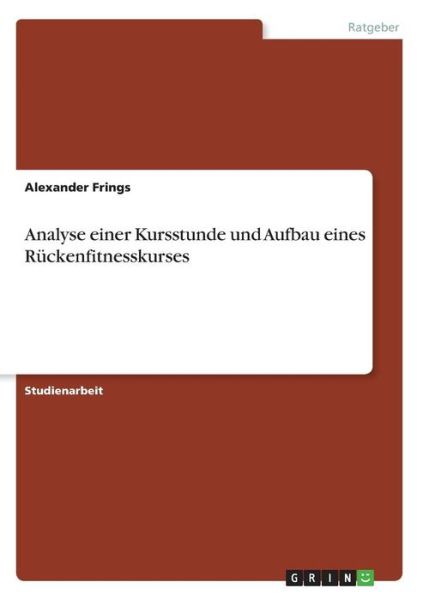 Cover for Frings · Analyse einer Kursstunde und Auf (Buch)