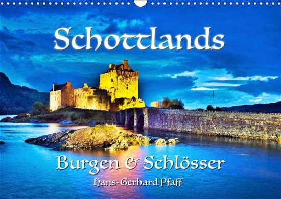 Cover for Pfaff · Schottlands Burgen und Schlösser (Bok)