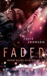 Johnson · Faded - Wenn alles stillsteht (Book)