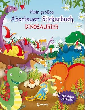 Cover for Joshua George · Mein großes Abenteuer-Stickerbuch - Dinosaurier (Paperback Bog) (2022)