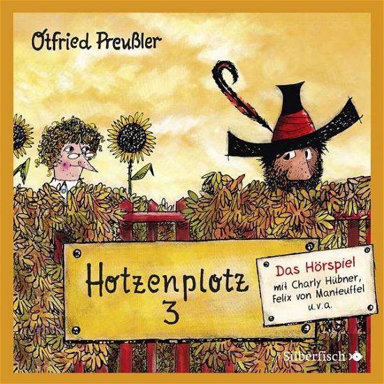 Hotzenplotz 3-das Hörspiel - Otfried Preußler - Music - Silberfisch bei Hörbuch Hamburg HHV GmbH - 9783745601664 - May 15, 2020