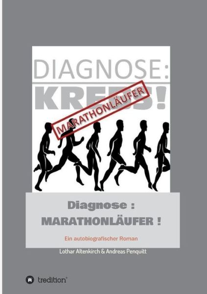 Cover for Penquitt · Diagnose: Marathonläufer (Book) (2018)