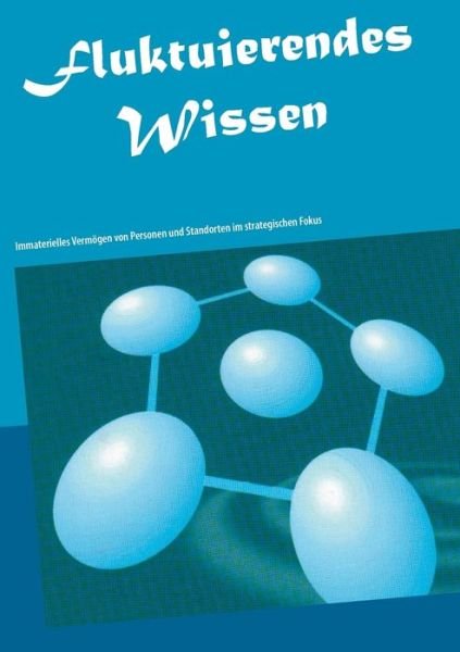 Cover for Becker · Fluktuierendes Wissen (Bok) (2018)