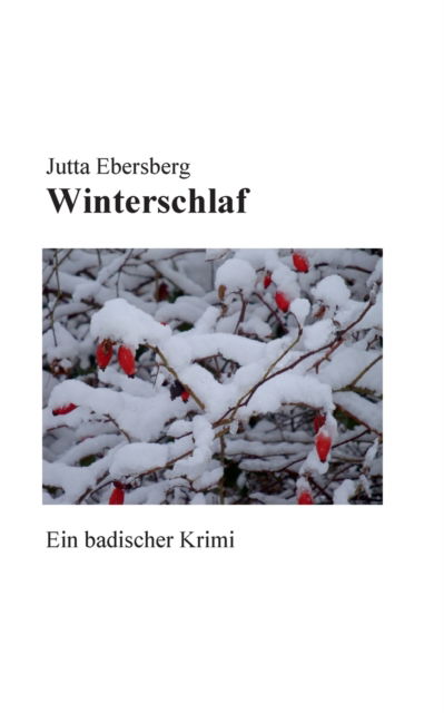 Cover for Jutta Ebersberg · Winterschlaf (Paperback Bog) (2021)