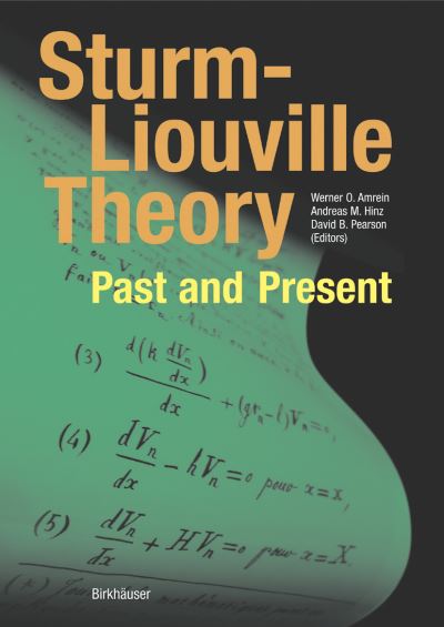 Cover for Sturm-Liouville Theory: Past and Present (Hardcover Book) [2005 edition] (2005)