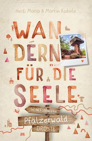 Cover for Heidi Maria Kuhnle · Pfälzerwald. Wandern für die Seele (Book) (2024)