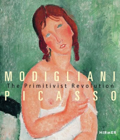 Cover for Albertina Wien · Modigliani: The Primitivist Revolution (Gebundenes Buch) (2022)