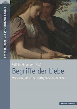 Cover for Rolf Schonberger · Begriffe der Liebe (Book) (2022)