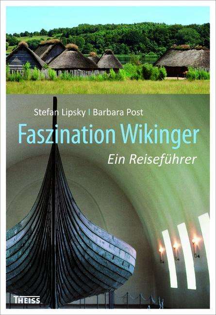 Faszination Wikinger - Post - Books -  - 9783806234664 - 