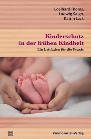 Cover for Edelhard Thoms · Kinderschutz in der frühen Kindheit (Paperback Book) (2015)