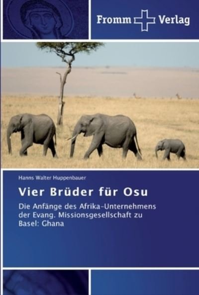 Cover for Huppenbauer · Vier Brüder für Osu (Book) (2012)