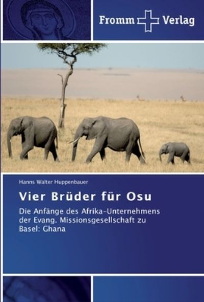 Cover for Huppenbauer · Vier Brüder für Osu (Buch) (2012)