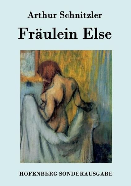 Cover for Arthur Schnitzler · Fraulein else (Paperback Bog) (2015)