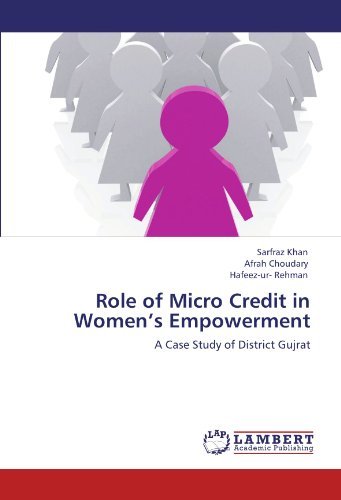 Cover for Hafeez-ur- Rehman · Role of Micro Credit in Women's Empowerment: a Case Study of District Gujrat (Paperback Book) (2012)
