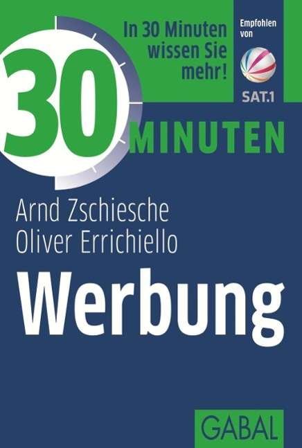 Cover for Zschiesche · 30 Minuten Werbung (Buch)