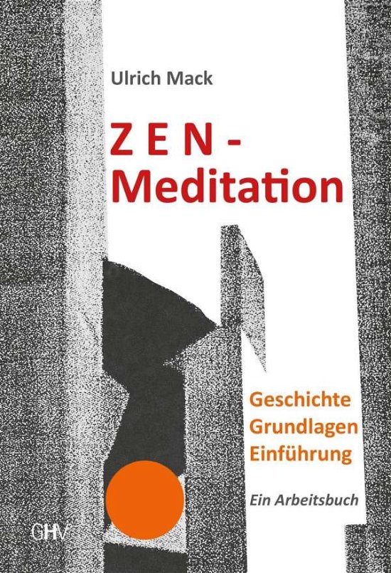 Cover for Mack · Zen-Meditation (Book)