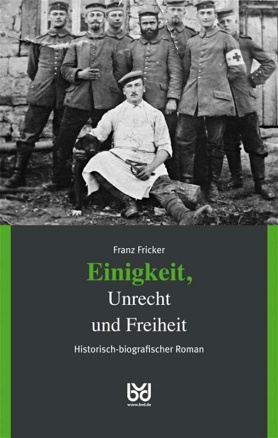Cover for Fricker · Einigkeit,Unrecht und Freiheit (Bok)