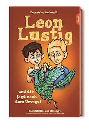 Cover for Hochwald · Leon Lustig und die Jagd nach (Book)