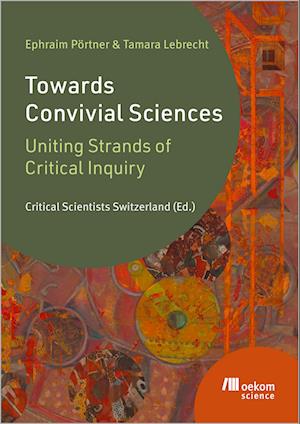 Cover for Ephraim Pörtner · Towards Convivial Sciences (Book) (2025)