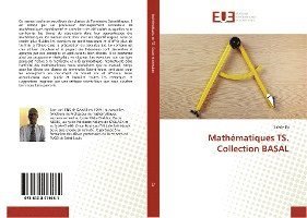 Cover for Ba · Mathématiques TS. Collection BASAL (Book)