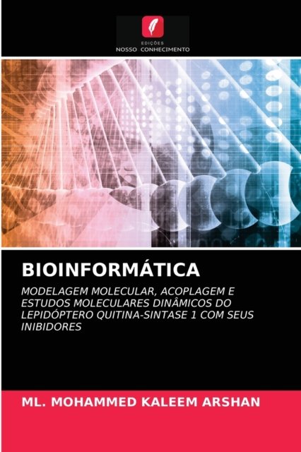 Cover for Ml Mohammed Kaleem Arshan · Bioinformatica (Paperback Bog) (2021)