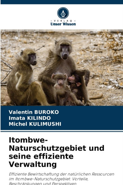 Cover for Valentin Buroko · Itombwe-Naturschutzgebiet und seine effiziente Verwaltung (Paperback Book) (2021)
