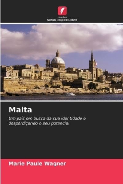 Cover for Marie Paule Wagner · Malta (Paperback Book) (2021)