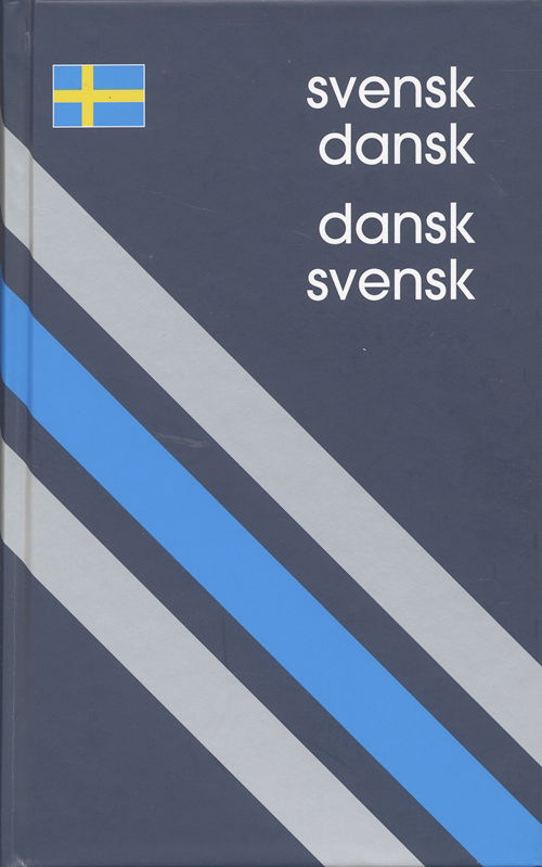 Cover for Anna Garde · De Stribede Ordbøger: Svensk-Dansk / Dansk-Svensk Ordbog (Bound Book) [2. wydanie] [Indbundet] (2007)