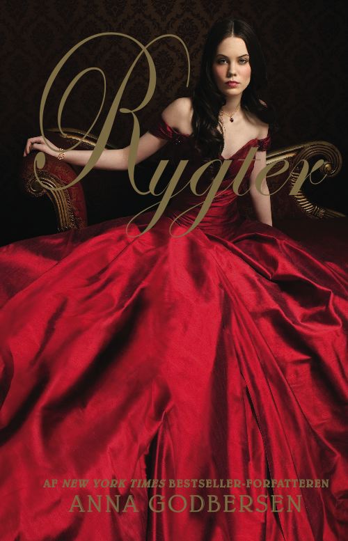 Cover for Anna Godbersen · Luxe: Luxe 2 - Rygter (Bound Book) [1st edition] (2011)