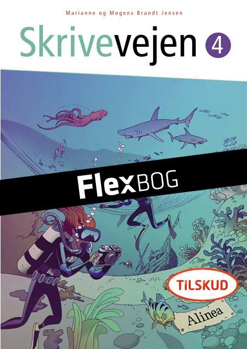 Skrivevejen: Flexbog, Skrivevejen 4, Elev - Marianne Brandt Jensen; Mogens Brandt Jensen - Annen - Alinea - 9788723503664 - 1. august 2013