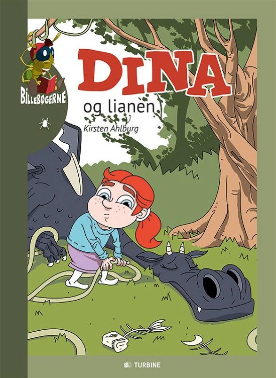 Cover for Kirsten Ahlburg · Billebøgerne: Dina og lianen (Hardcover Book) [1º edição] (2017)
