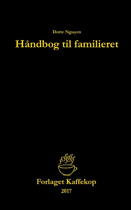 Cover for Dorte Nguyen · Håndbog til familieret (Taschenbuch) (2020)