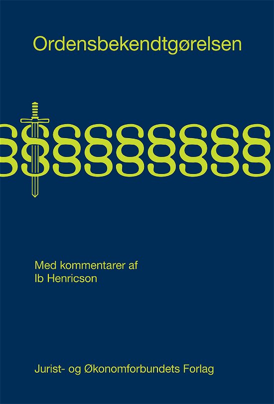 Ordensbekendtgørelsen - Ib Henricson - Books - Djøf Forlag - 9788757445664 - January 9, 2020