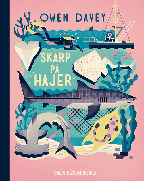 Cover for Owen Davey · Skarp på: Skarp på hajer (Hardcover Book) [1.º edición] (2020)