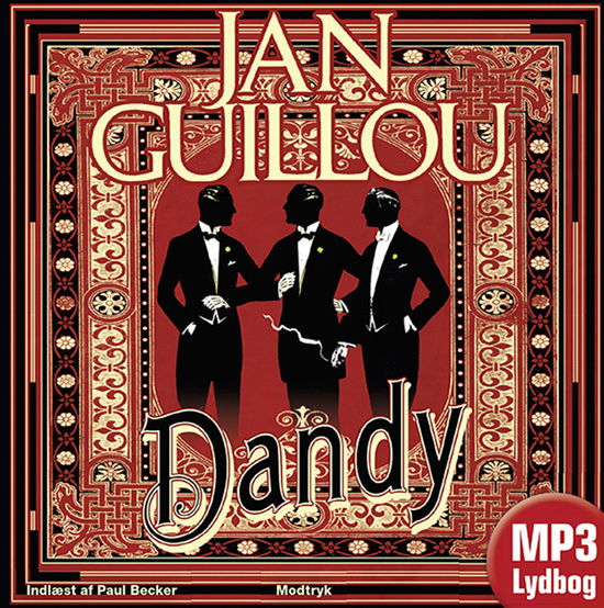 Cover for Jan Guillou · Det Store Århundrede: Dandy (Lydbok (MP3)) [1. utgave] [MP3-CD] (2012)