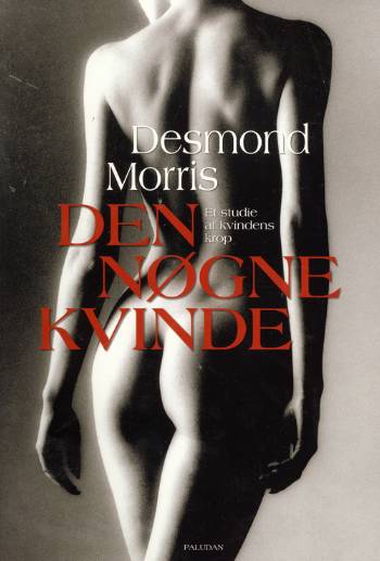 Cover for Desmond Morris · Den nøgne kvinde (Sewn Spine Book) [1º edição] (2006)