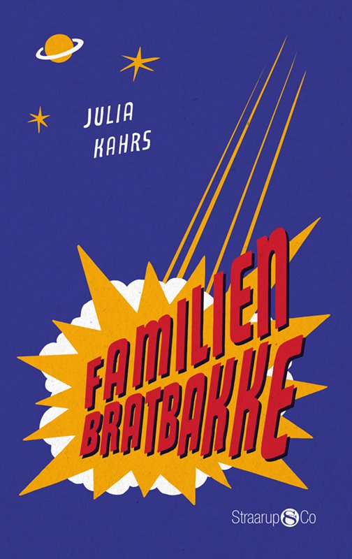 Cover for Julia Kahrs · Familien Bratbakke (Paperback Book) [1. Painos] (2023)