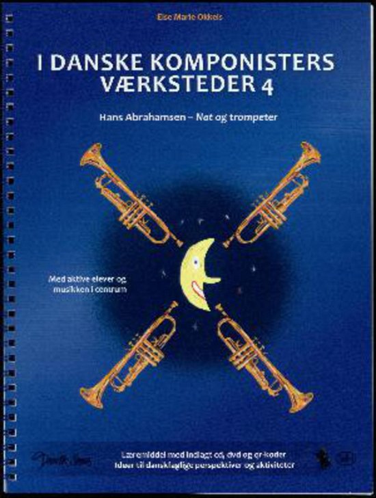 Cover for Else Marie Okkels · I danske komponisters værksteder. Hans Abrahamsen (Book) [1st edition] (2012)