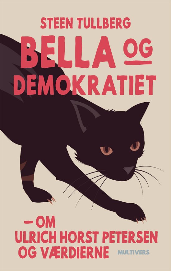 Cover for Steen Tullberg · Bella og demokratiet (Hæftet bog) [1. udgave] (2019)
