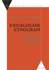 Cover for Ulla Ambrosius Madsen · Videnskabelse: Pædagogisk etnografi (Hæftet bog) [1. udgave] (2003)