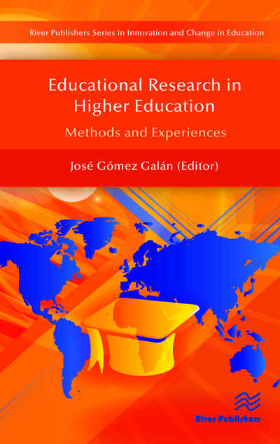 Educational Research in Higher Education: Methods and Experiences -  - Books - River Publishers - 9788793379664 - September 1, 2016