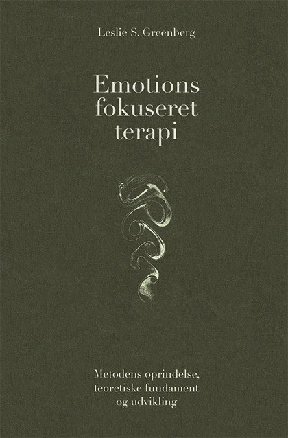 Cover for Leslie S. Greenberg · Emotionsfokuseret terapi (Paperback Book) [1. Painos] (2022)