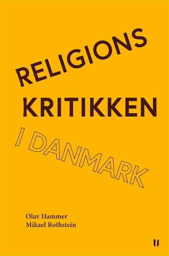 Cover for Mikael Rothstein og Olav Hammer · Religionskritikken i Danmark (Sewn Spine Book) (2024)