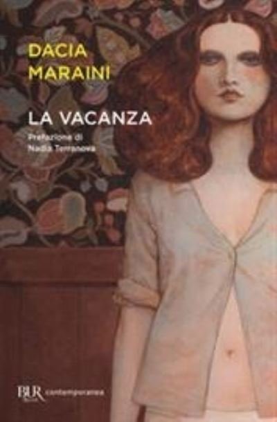 Cover for Dacia Maraini · La vacanza (Paperback Bog) (2021)