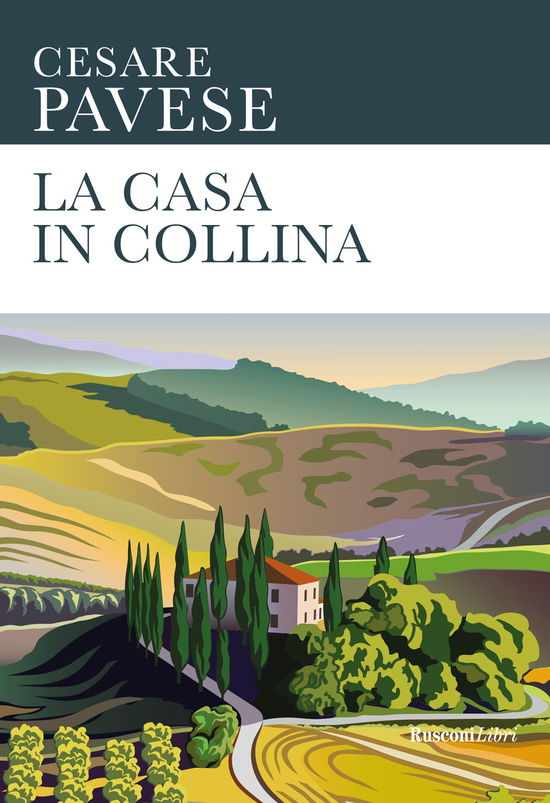 Cover for Cesare Pavese · La Casa In Collina (Bok)