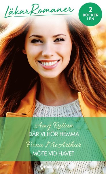 Cover for Fiona McArthur · Läkarromaner: Där vi hör hemma ; Möte vid havet (Book) (2019)