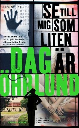 Cover for Dag Öhrlund · Ewert Oswald Truut: Se till mig som liten är (Paperback Book) (2018)