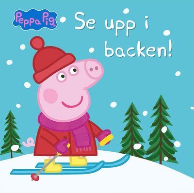 Greta Gris: Se upp i backen! - Mark Baker - Books - Tukan förlag - 9789177837664 - October 22, 2019