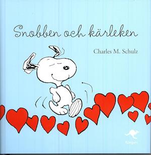 Cover for Charles Schulz · Snobben och kärleken (Inbunden Bok) (2008)