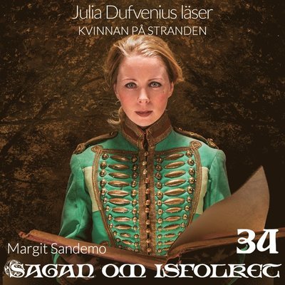 Cover for Margit Sandemo · Sagan om isfolket: Kvinnan på stranden (Audiobook (MP3)) (2019)